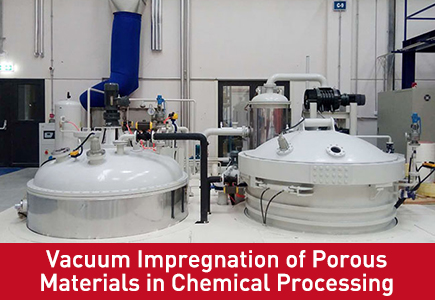 Impregnazione sotto vuoto di materiali porosi nella lavorazione chimica